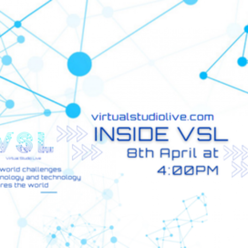 INSIDE VSL: Creating the Foundations - 8th April 2021 at 16:00