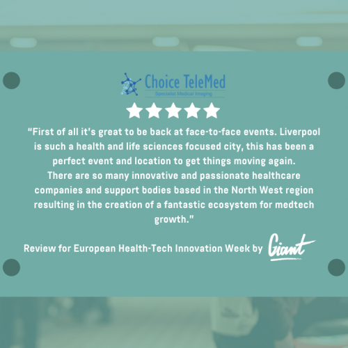 Review from ChoiceTeleMed for European Health-Tech Innovation Week 2021 by GIANT Health