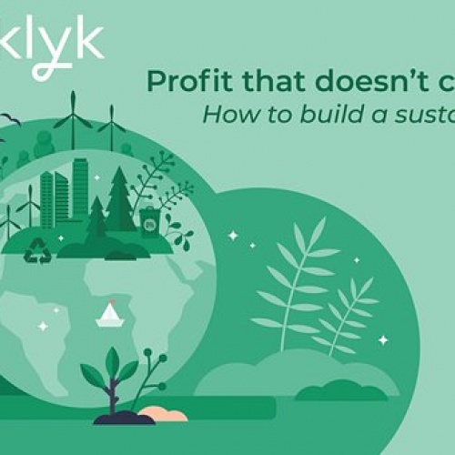 Profits that don't cost the earth: How to build a sustainable business launched by Startups Magazine