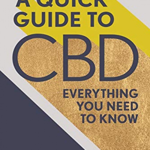 A Quick Guide to CBD - written by CBD specialist Dr Julie Moltke